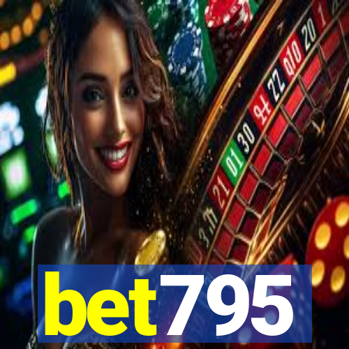 bet795