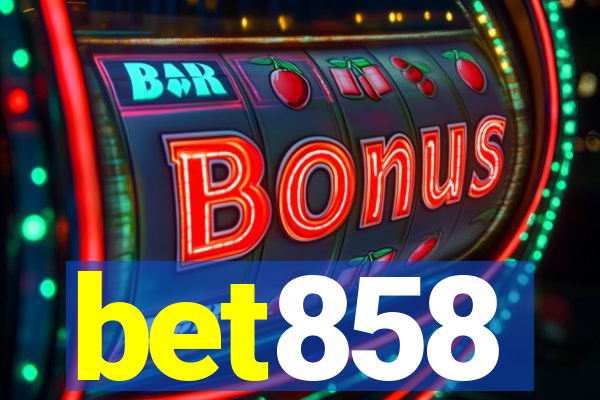 bet858