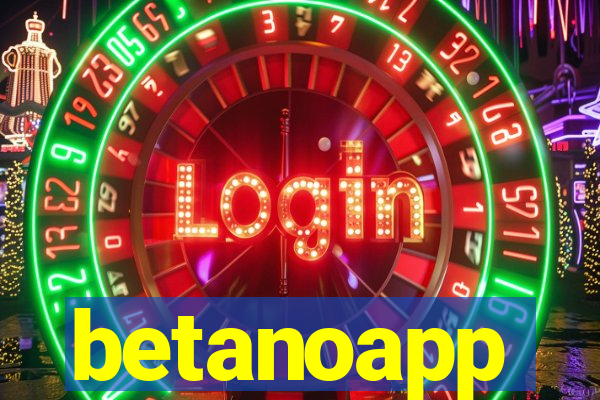 betanoapp