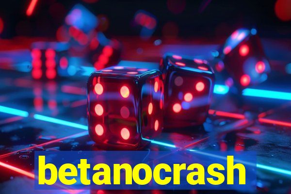 betanocrash