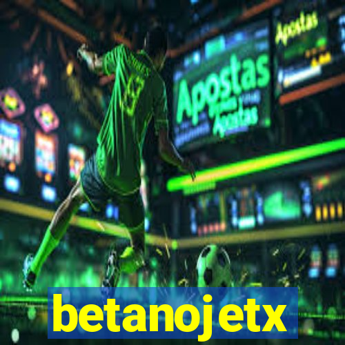 betanojetx