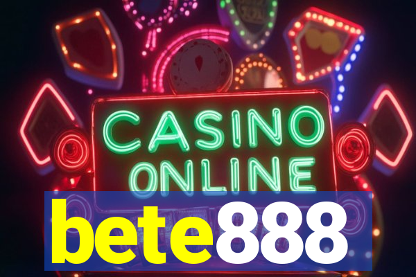 bete888
