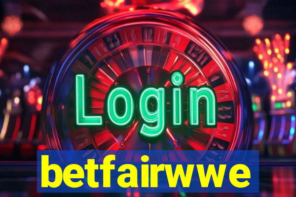 betfairwwe