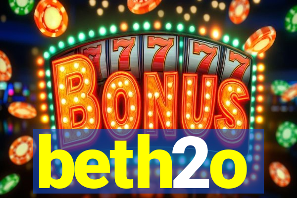 beth2o