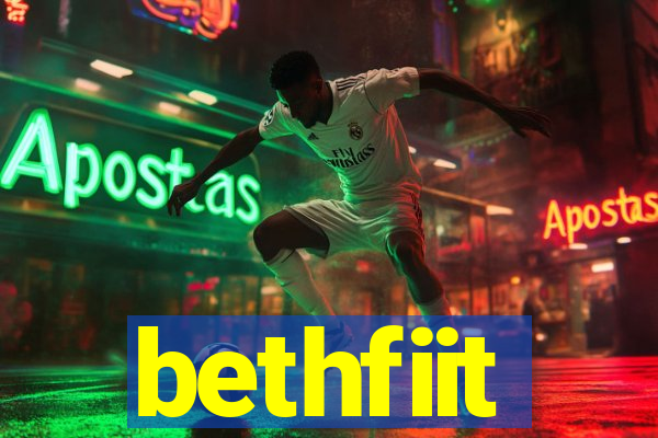 bethfiit