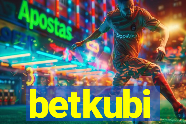 betkubi