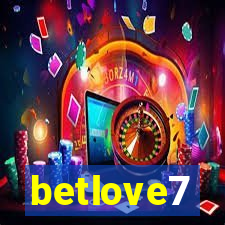 betlove7