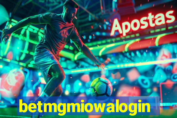 betmgmiowalogin