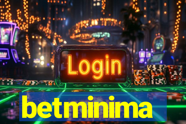 betminima