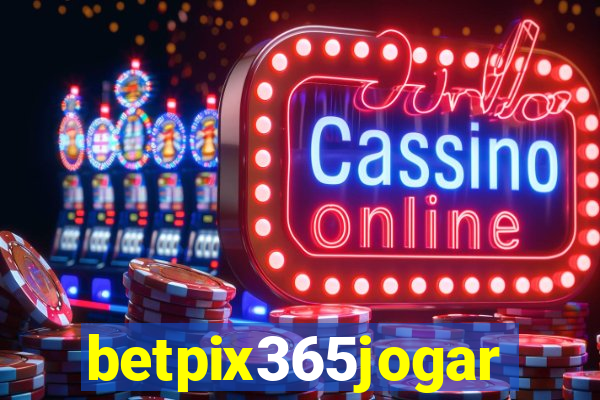 betpix365jogar