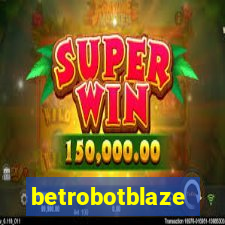 betrobotblaze
