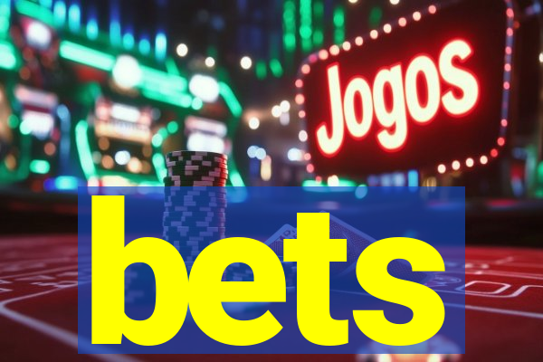 bets