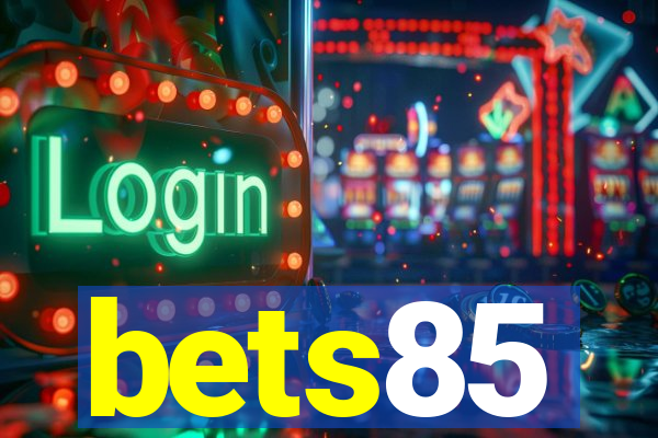 bets85