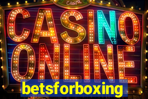 betsforboxing