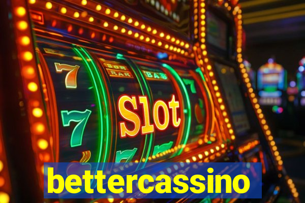 bettercassino