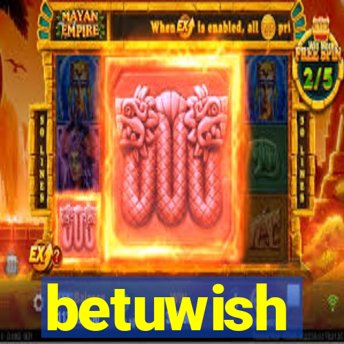 betuwish