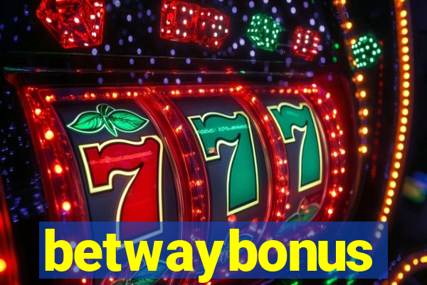 betwaybonus