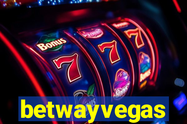 betwayvegas