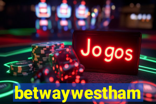 betwaywestham