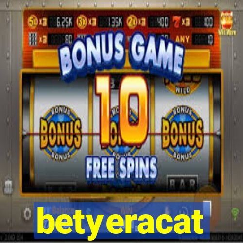 betyeracat