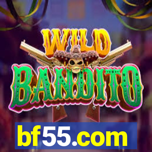 bf55.com