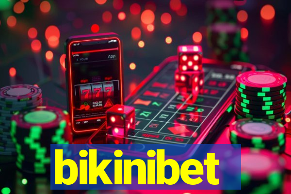 bikinibet