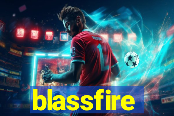 blassfire