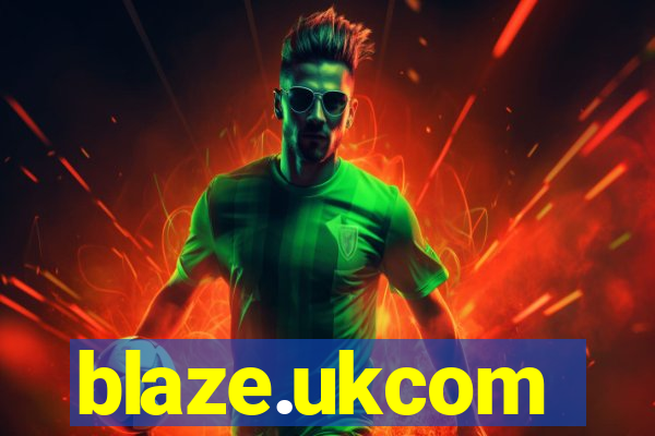 blaze.ukcom