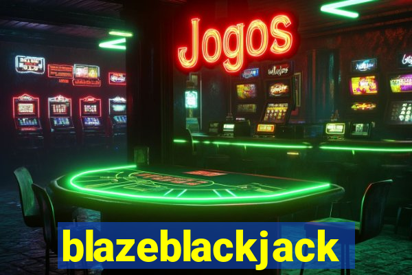 blazeblackjack