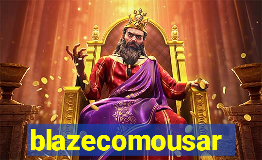 blazecomousar