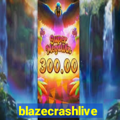 blazecrashlive