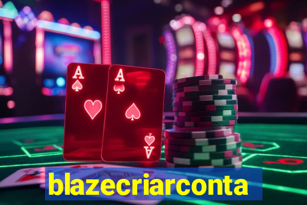 blazecriarconta