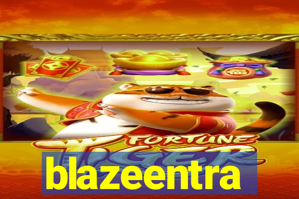 blazeentra
