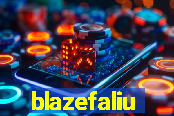 blazefaliu