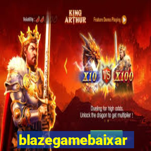 blazegamebaixar