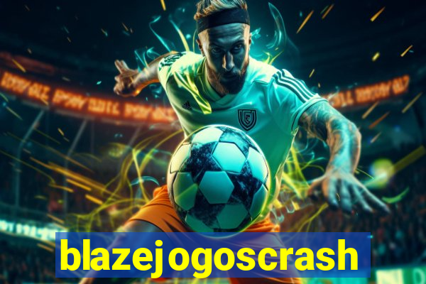 blazejogoscrash