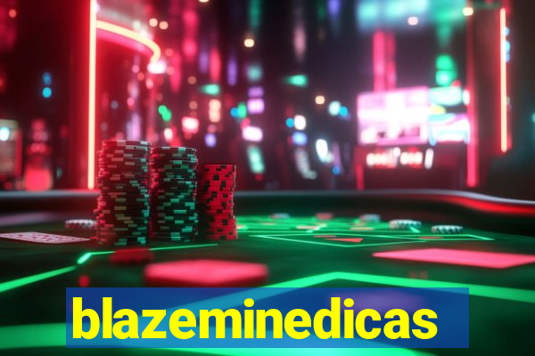 blazeminedicas