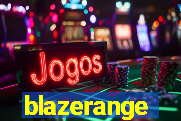 blazerange