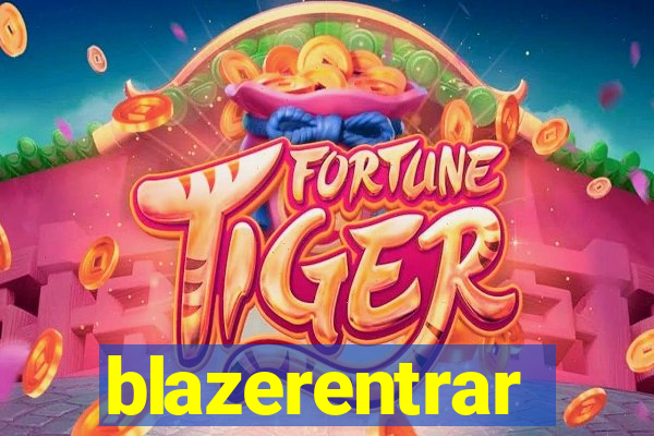 blazerentrar