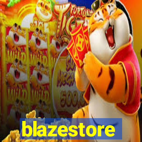 blazestore