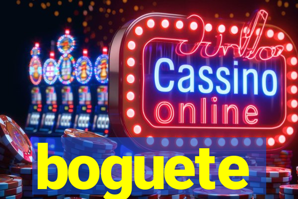 boguete
