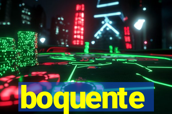 boquente