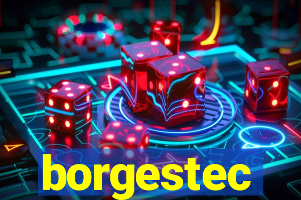 borgestec