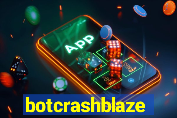 botcrashblaze