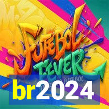 br2024