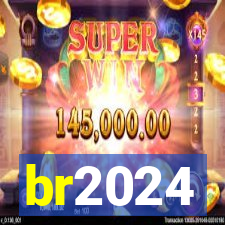 br2024