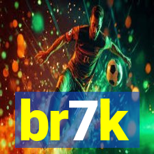 br7k