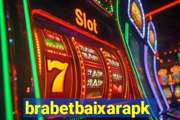 brabetbaixarapk