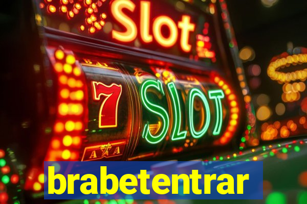brabetentrar