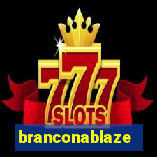 branconablaze